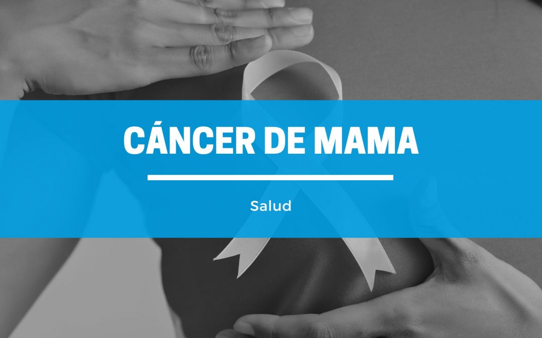 CÁNCER DE MAMA