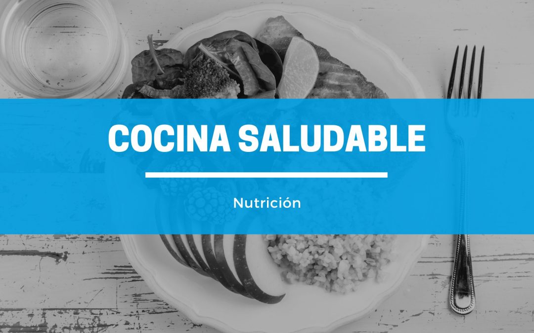 COCINA SALUDABLE